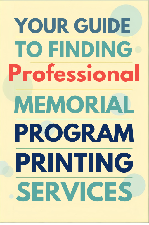 Your Guide to Finding Professional Memorial Program Printing Services
